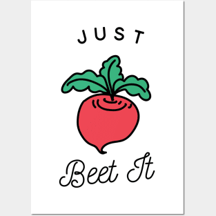 Just Beet It Posters and Art